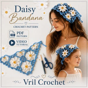 Può includere: Un modello all'uncinetto per una bandana a margherita. L'immagine mostra una bandana all'uncinetto blu e bianca con fiori di margherita, insieme a un uncinetto e forbici. Il testo sull'immagine dice "Daisy Bandana" e "Vril Crochet".