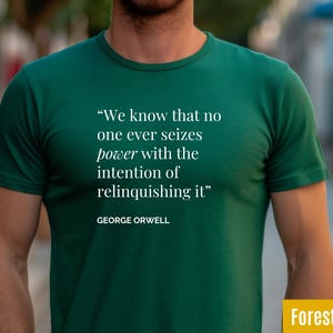 Camiseta con cita de George Orwell / Camiseta de literatura distópica de 1984 imagen 4