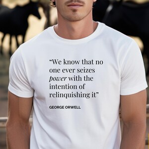Camiseta con cita de George Orwell / Camiseta de literatura distópica de 1984 imagen 8