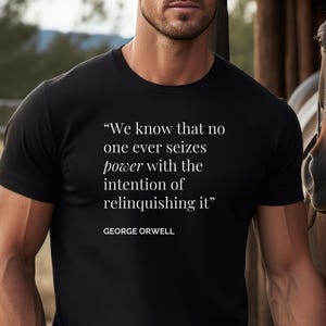 Camiseta con cita de George Orwell / Camiseta de literatura distópica de 1984 imagen 3