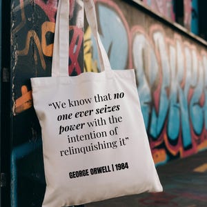 1984 George Orwell Quote Canvas Tote Bag: Literary Book Lover Gift