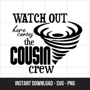 Cousin Crew Svg, Cousin Svg, Família Svg, Meninos Svg, Meninas Svg, Cousin Team Svg, Melhor Cousin Svg, Camisa Cousin