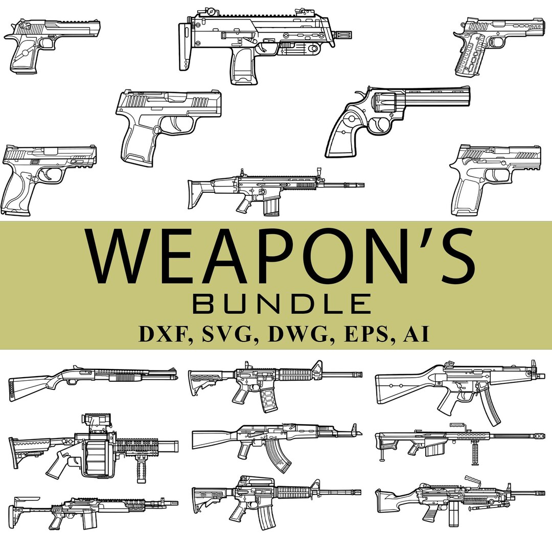Weapons Guns Pistols Rifles Bundle Laser Cut Dxf Files, Vector Files ...