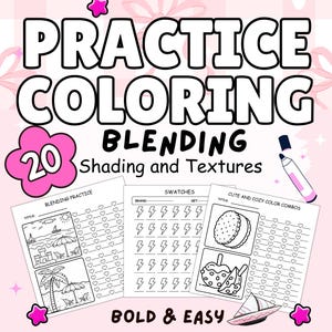 May include: A printable colouring book with 20 pages of blending practice. The cover features the text "PRACTICE COLOURING 20 BLENDING Shading and Textures" in black and white with pink accents. The book is designed to help users practice blending colours and shading.
