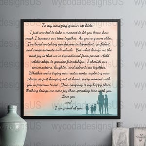 Para mis maravillosos hijos adultos, impresión digital, impresión de arte mural con sentimientos sinceros, carta inspiradora para los niños, regalo familiar