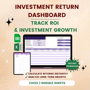 Pode incluir: Um painel de controle de retorno de investimento com o texto "INVESTMENT RETURN DASHBOARD TRACK ROI & INVESTMENT GROWTH". O painel é exibido em um laptop e tablet, com ícones do Excel e Google Sheets. Ele calcula os retornos instantaneamente e analisa o crescimento.