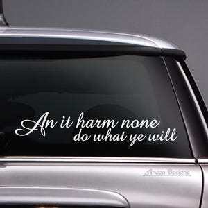 Wiccan Rede Car DECAL, Harm None Saying, Witch Sticker, Pagan Decor
