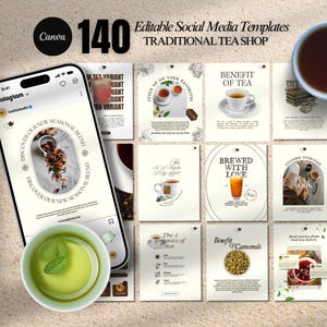 Puede incluir: Una vista aérea muestra plantillas de redes sociales para una tienda de té tradicional. Un teléfono inteligente muestra una publicación sobre una mezcla de té, una taza de té verde y una taza de té. El texto dice "140 Plantillas de redes sociales editables".
