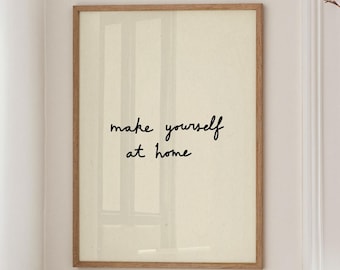 Make Yourself At Home Hand-Drawn Print, Minimalist Entryway Sign (Digital Download)