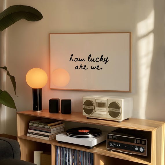 How Lucky Are We Typography Print, Minimalist Quote Wall Art (Digital Download)