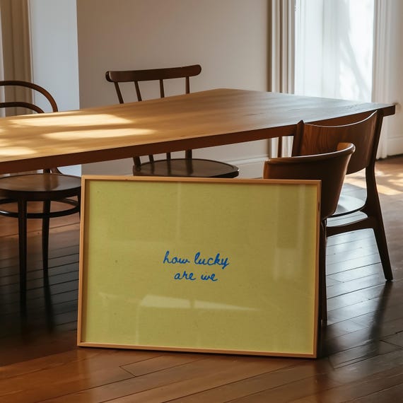 How Lucky Are We Print, Modern Typography Art (Digital Download)