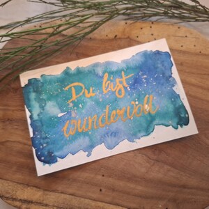 Handgemalte Karte, Aquarell Malerei Liebesbeweis, einzigartiges Motiv mit Umschlag, handgemaltes Aquarell, Du bist wundervoll, Dankbarkeit