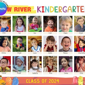 May include: A colorful classroom poster with the words "W RIVER KINDERGARTEN CLASS OF 2024" at the bottom. There are 18 individual photos of children in the poster, each with their name below the photo.