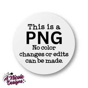 Puede incluir: Un c&iacute;rculo blanco con texto negro que dice "Esto es un PNG No se pueden realizar cambios de color ni ediciones."