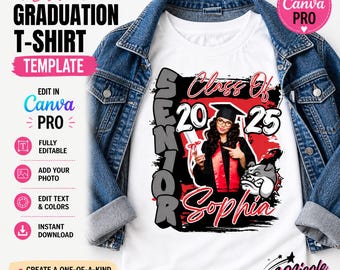 May include: White graduation t-shirt template with the text "Senior Class of 2025 Sophia". The design includes a graduation cap, a bulldog, and the words "Edit in Canva Pro". The shirt is fully editable and allows users to add photos and edit text and colors.