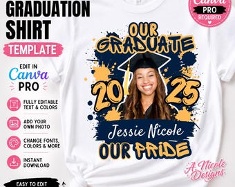 May include: White t-shirt featuring a graduation design with the text "Our Graduate 2025" and a photo of a smiling person wearing a graduation cap. The design includes navy blue and gold accents.