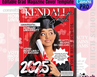 Puede incluir: Una plantilla de portada de revista de graduación roja y blanca con el texto "Kendall Smith" en fuente negra y blanca. La portada presenta una foto de una joven con toga y birrete de graduación sosteniendo un diploma. El texto "Clase de 2025" está en una fuente grande y en negrita.