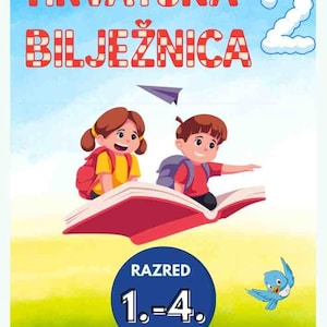 Könnte beinhalten: Bunte Illustration für ein kroatisches Schulheft. Der Text "HRVATSKA BILJEŽNICA" wird in rot-weißen Blockbuchstaben angezeigt. Zwei Kinder sitzen auf einem offenen Buch. Der Text "RAZRED 1.-4." befindet sich in einem blauen Kreis.
