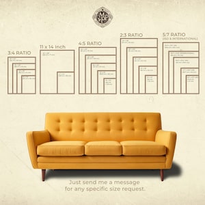 May include: A mustard yellow sofa with wooden legs is positioned below a display of print size ratios, including 3:4, 4:5, 2:3, and 5:7. The sizes are listed in inches and cm. The text at the bottom says, "Just send me a message for any specific size request."