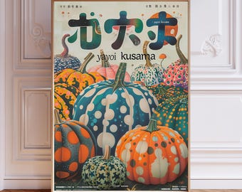 Japanese Exhibition Poster, Yayoi Kusama Art Print, Tokyo, Japanese Wall Print Decor, Japanese Art, Pumpkins A2/A3/A4/A5