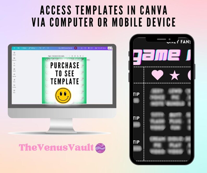 May include: A computer screen displaying a Canva design template with the text "PURCHASE TO SEE TEMPLATE" and a smiley face. A mobile phone screen shows a black and white design with the text "game i" and the words "TIP" repeated three times.