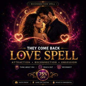Peut inclure: Graphique numérique pour un service de sorts d'amour. L'image présente un couple enlacé, entouré de cœurs lumineux et d'éléments célestes. Le texte comprend "Love Spell", "Attraction" et "Reconnection".