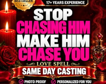Può includere: Una grafica promozionale con il testo STOP CHASING HIM MAKE HIM CHASE YOU LOVE SPELL SAME DAY CASTING. Il design include candele rosse, una rosa rossa e una bottiglia di vetro decorata su uno sfondo scuro con accenti dorati.