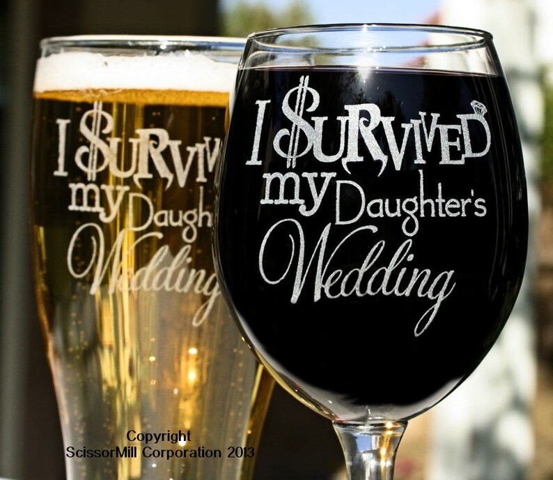 i survived my daughter's wedding glass