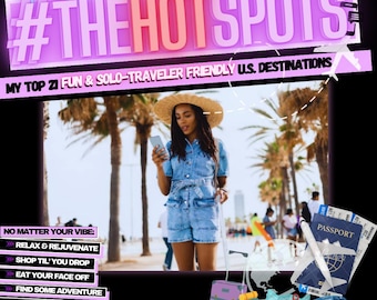 The Hot Spots: 21 Fun Solo Traveler Friendly Destinations | Self Care Womens Gift Ideas Travel Hacks Planner Motivational Female Advice