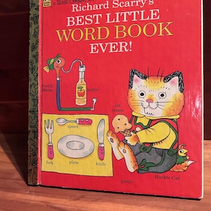 Richard Scarry’s Best Little Word Book Ever,  A Little Golden Book. 1992