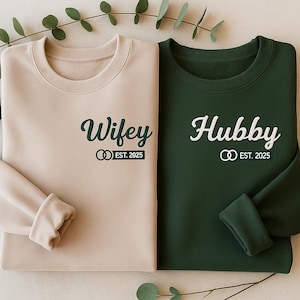 Wifey Hubby Embroidered Sweatshirt, Couples Embroidered Sweatshirts, Shirts For Couples Just Married, Custom EST Sweatshirt, Honeymoon Gift