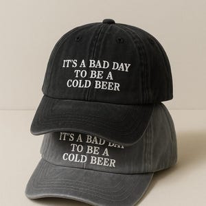 Bad Day To Be a Beer Embroidered Hat, Baseball hat, Summer hat, Funny trendy snapback hat Fourth of July hat, 4th of July