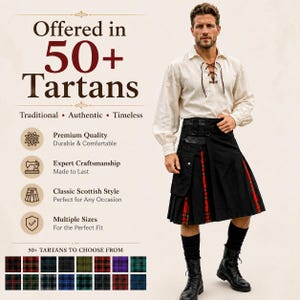 Może przedstawiać: Czarny kilt z czerwonymi akcentami w kratę, wyposażony w kieszenie boczne i metalowe okucia, noszony z kremową koszulą z długim rękawem i sznurowanym dekoltem oraz czarnymi butami. Tekst na obrazku brzmi Offered in 50+ Tartans oraz 50+ Tartans to choose from.