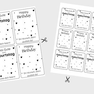 May include: Printable birthday cards featuring black and white hearts and the text "Happy Birthday" and "Alles Gute zum Geburtstag" in German. The cards are ready to be cut out and given as a gift.