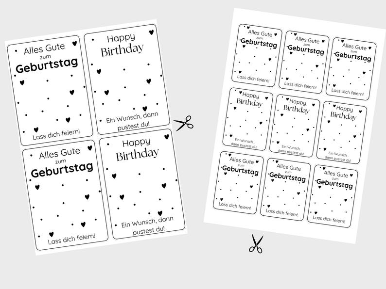 May include: Printable birthday cards featuring black and white hearts and the text "Happy Birthday" and "Alles Gute zum Geburtstag" in German. The cards are ready to be cut out and given as a gift.
