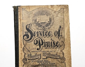 1900 Service Of Praise - Sunday School