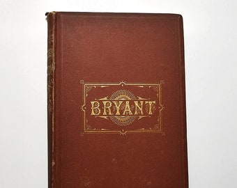 1879 Poetical Works Of William Cullen Bryant