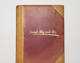 1886 Sweet By And By