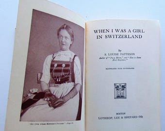 1921 When I Was A Girl In Switzerland