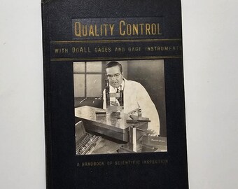 1945 Quality Control With DoAll Gages And Gage Instruments