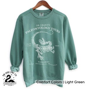 Dr. Grant&#39;s Paleontology Tours Sweatshirt: Jurassic Park Inspired Fandom