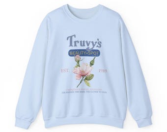 Truvy's Beauty Spot Sweatshirt - Steel Magnolias Movie Sweatshirt