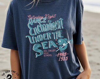Enchantment Under The Sea School Dance T-Shirt: Back to the Future 80s Movie Tee