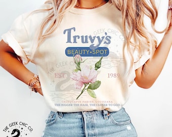 Truvy's Beauty Spot T-Shirt: Steel Magnolias 80s Movie Merch Tee