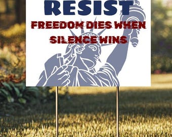 RESIST Yard Sign | Political Yard Sign | Anti Trump Yard Sign | Anti Racism Sign | Democrat Sign | Anti Republican Yard Sign