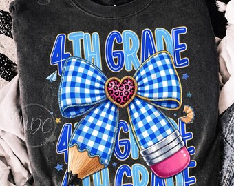 4th Grade PNG | Back to School Bow Sublimation Design | Fourth Grade Teacher Student Digital Download | School Shirt Design