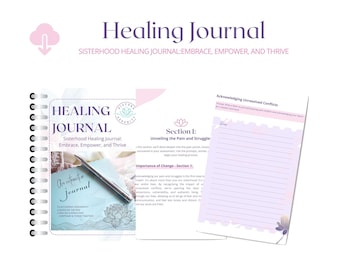 Sisterhood Healing Journal | Guided Mindfulness & Gratitude Prompts | Self-Care and Emotional Healing Workbook | Digital Download