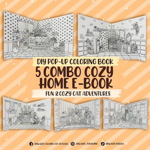 Könnte beinhalten: Ein Schwarzweiß-Malbuch mit fünf Pop-up-Szenen von gemütlichen Wohnräumen. Das Buch trägt den Titel "DIY Pop-Up Coloring Book 5 Combo Cozy Home E-Book Fun & Cozy Cat Adventures".
