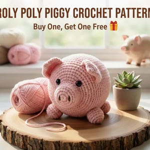 Roly Poly Piggy Crochet Pattern, Easy Kawaii Amigurumi, Project for Beginners, Buy 1 Get 1 Free, Surprise Gift Included, Instant Download