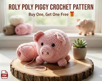 Roly Poly Piggy Crochet Pattern, Easy Kawaii Amigurumi, Project for Beginners, Buy 1 Get 1 Free, Surprise Gift Included, Instant Download